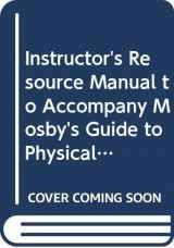 9780323037044-0323037046-Instructor's Resource Manual to Accompany Mosby's Guide to Physical Examination
