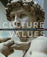 9781285449326-1285449320-Culture and Values: A Survey of the Western Humanities
