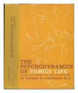 9780465066452-0465066453-Psychodynamics Family Life