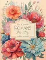 9780995056787-0995056781-The Book of Romans: Bible-Study Journal