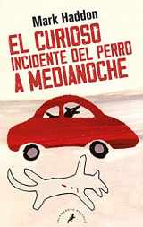 9788498383737-8498383730-El curioso incidente del perro a medianoche/ The Curious Incident of the Dog in the Night-Time (Spanish Edition)