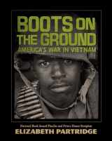 9780670785063-0670785067-Boots on the Ground: America's War in Vietnam