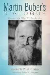 9781532665752-153266575X-Martin Buber’s Dialogue: Discovering Who We Really Are