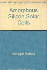 9780471838388-0471838381-Amorphous Silicon Solar Cells