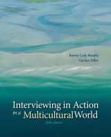 9781285077147-1285077148-Interviewing in Action in a Multicultural World