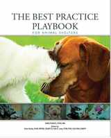 9781513641072-1513641077-The Best Practice Playbook for Animal Shelters