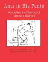 9781890455422-1890455423-Ants in His Pants: Absurdities and Realities of Special Education