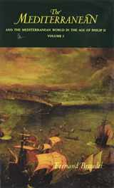 9780520203082-0520203089-The Mediterranean and the Mediterranean World in the Age of Philip II, Vol. 1