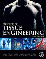 9780123983589-0123983584-Principles of Tissue Engineering, 4th Edition