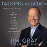 9781094160283-1094160288-Talking to GOATs