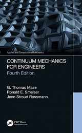 9781482238686-1482238683-Continuum Mechanics for Engineers (Applied and Computational Mechanics)