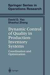 9780387954912-0387954910-Dynamic Control of Quality in Production-Inventory Systems: Coordination and Optimization (Springer Series in Operations Research and Financial Engineering)