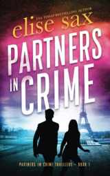 9781654660901-1654660906-Partners in Crime (Partners in Crime Thrillers)