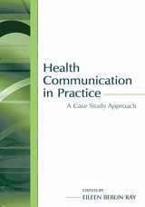 9780805847581-0805847588-Health Communication in Practice (Routledge Communication Series)