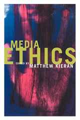 9780415168380-0415168384-Media Ethics