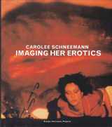 9780262194594-0262194597-Imaging Her Erotics: Essays, Interviews, Projects