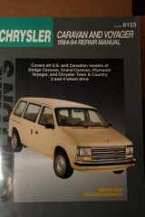 9780801985614-0801985617-Chilton's Chrysler Caravan and Voyager 1984-94 Repair Manual (Chilton's Total Car Care Repair Manual)