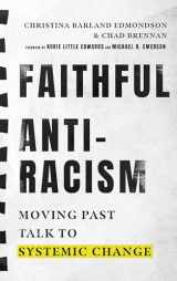9780830847235-0830847235-Faithful Antiracism: Moving Past Talk to Systemic Change