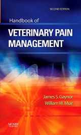 9780323046794-0323046797-Handbook of Veterinary Pain Management