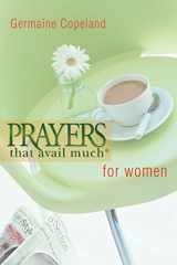 9781577946427-1577946421-Prayers That Avail Much for Women (Prayers That Avail Much (Paperback))