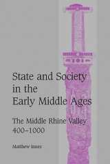 9780521027168-0521027160-State and Society in the Early Middle Ages: The Middle Rhine Valley, 400–1000 (Cambridge Studies in Medieval Life and Thought: Fourth Series, Series Number 47)