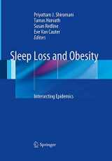 9781493941216-1493941216-Sleep Loss and Obesity: Intersecting Epidemics