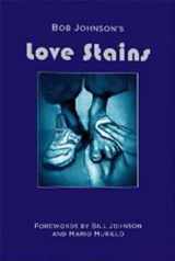 9780988499218-0988499215-Love Stains