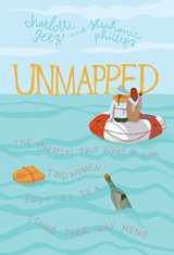 9780998917153-099891715X-Unmapped: The (Mostly) True Story of How Two Women Lost At Sea Found Their Way Home