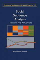 9781107500549-1107500540-Social Sequence Analysis (Structural Analysis in the Social Sciences, Series Number 37)