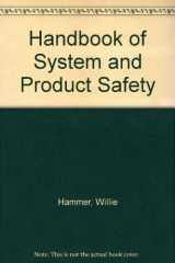 9780133822267-0133822265-Handbook of system and product safety