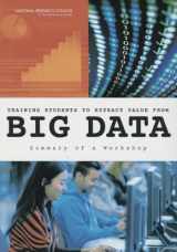 9780309314374-0309314372-Training Students to Extract Value from Big Data: Summary of a Workshop