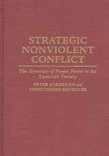 9780275939151-0275939154-Strategic Nonviolent Conflict: The Dynamics of People Power in the Twentieth Century