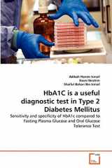 9783639278118-3639278119-HbA1C is a useful diagnostic test in Type 2 Diabetes Mellitus: Sensitivity and specificity of HbA1c compared to Fasting Plasma Glucose and Oral Glucose Tolerance Test