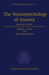 9780198522706-0198522703-The Neuropsychology of Anxiety: An Enquiry into the Functions of the Septo-Hippocampal System (Oxford Psychology Series)