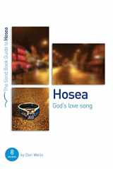 9781905564255-1905564252-Hosea: God's Lovesong (Good Book Guides)