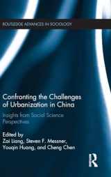 9781138671850-1138671851-Confronting the Challenges of Urbanization in China: Insights from Social Science Perspectives (Routledge Advances in Sociology)