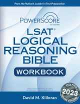 9781685616380-1685616380-The PowerScore LSAT Logical Reasoning Bible Workbook (LSAT Prep)