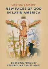 9780197529270-0197529275-New Faces of God in Latin America: Emerging Forms of Vernacular Christianity