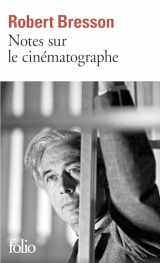 9782070393121-2070393127-Notes sur le cinematographe (Folio) (French Edition)