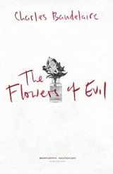 9781494967901-1494967901-The Flowers of Evil: Les Fleurs du Mal (Echo Editions)