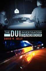 9781432776862-143277686X-The DUI Investigation Handbook