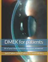 9781728743004-1728743001-DMEK for patients: 99 of your most common questions answered