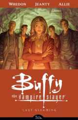 9781595826107-1595826106-Buffy the Vampire Slayer Season 8 Volume 8: Last Gleaming