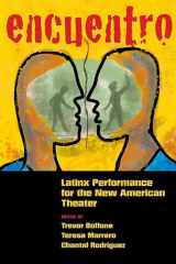 9780810140158-0810140152-Encuentro: Latinx Performance for the New American Theater