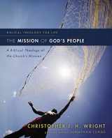 9780310291121-0310291127-The Mission of God's People: A Biblical Theology of the Church’s Mission (Biblical Theology for Life)