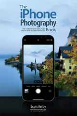 9781681986913-1681986914-The iPhone Photography Book (The Photography Book, 3)
