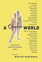 9780814718742-0814718744-A Queer World: The Center for Lesbian and Gay Studies Reader