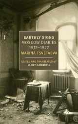 9781681371627-1681371626-Earthly Signs: Moscow Diaries, 1917-1922 (New York Review Books Classics)