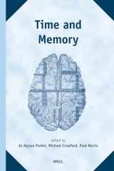 9789004154278-9004154272-Time And Memory (12) (The Study of Time)