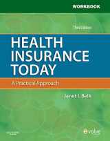 9781437717747-1437717748-Workbook for Health Insurance Today: A Practical Approach